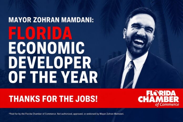 Florida Chamber of Commerce billboard naming New York City Mayor Zohran Mamdani Florida Economic Developer of the Year.